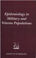 Epidemiology in military and veteran populations