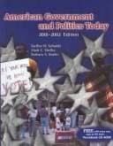 American Government and Politics Today, 2001-2002 Edition (Non-InfoTrac Version)