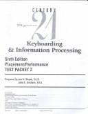 Century 21 Keyboarding & Informaiton Processing, Placement & Performance Tests (Century 21 Keyboarding & Information Processing, Placement &)