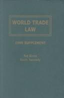 World Trade Law: The Gatt-Wto System, Regional Arrangements, and U. S. Law