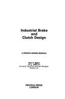 Industrial brake and clutch design