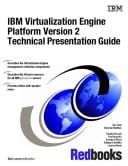 IBM virtualization engine platform version 2 technical presentation guide