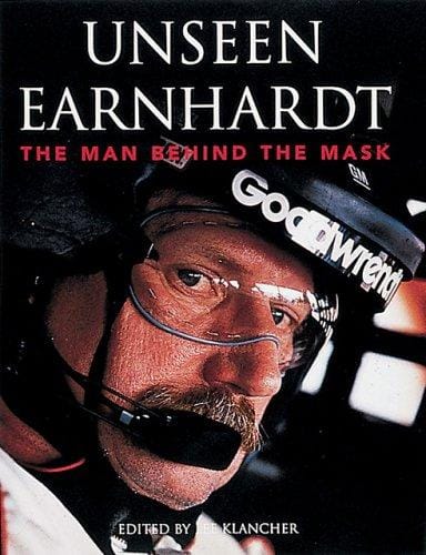 Unseen Earnhardt  The Man Behind the Mask