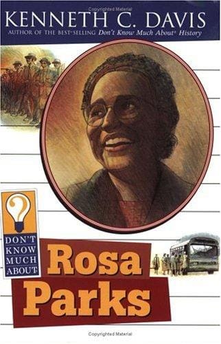Don't know much about Rosa Parks