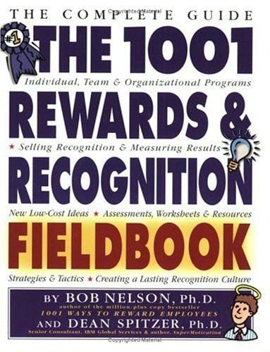 The 1001 rewards & recognition fieldbook