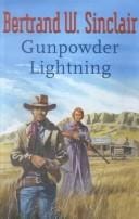 Gunpowder lightning