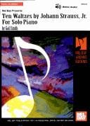 Creative Keyboard Presents Ten Waltzes by Johann Strauss, Jr