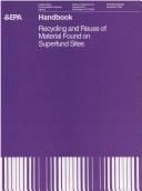 Recycling and Reuse of Material Found on Superfund Sites