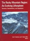 The Rocky Mountain region : an evolving lithosphere