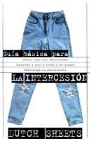 Guia Basica Para LA Intercesion (Guia Basica)