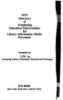 1979 directory of continuing education opportunities for library, information, media personnel