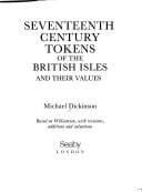 Seventeenth century tokens of the British Isles and their values