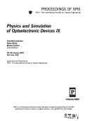 Physics and simulation of optoelectronic devices IX