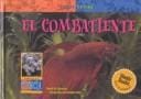 El Combatiente (Life Cycles)