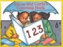 Aaron and Gayla's Counting Book (DEL-Greenfield,Eloise & Jan Spivey Gilc)