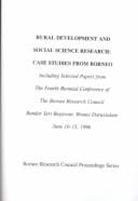 Rural Development and Social Science Research (Borneo Research Council Proceedings Series, No. 6)