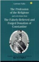 The profession of the religious and selections from The falsely-believed and forged donation of Constantine