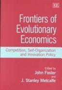Frontiers of evolutionary economics