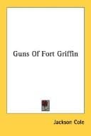 Guns Of Fort Griffin