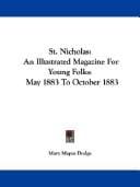 St. Nicholas: An Illustrated Magazine For Young Folks