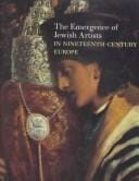 The emergence of Jewish artists in nineteenth-century Europe