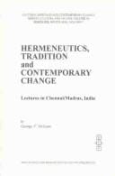 Hermeneutics, Tradition and Contemporary Change