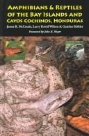The Amphibians & Reptiles of the Bay Islands And Cayos Cochinos, Honduras