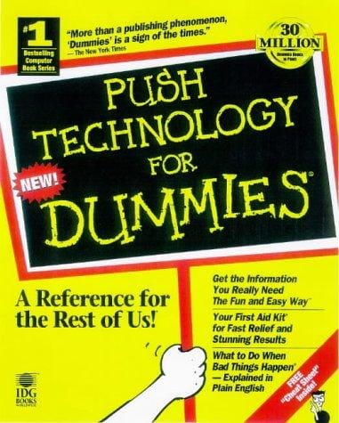 Push technology for dummies