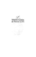 Les Méditerranées de Pierre Loti