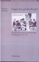 Gegen den "grossen Krieg"?