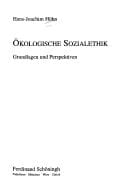 Ökologische Sozialethik. Grundlagen und Perspektiven