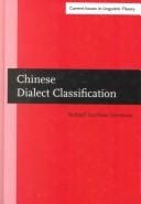 Chinese Dialect Classification (Current Issues in Linguistic Theory S.)