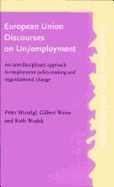 European Union Discourses and Unemployment (Dialogues on Work & Innovation)