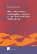 Non-Discrimination and  Equality in the View of the UN Human Rights Treaty Bodies