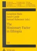 The Missionary Factor In Ethiopia