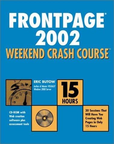 FrontPage 2002 Weekend Crash Course