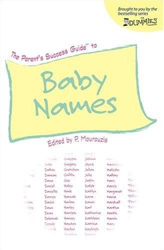 The parent's success guide to baby names