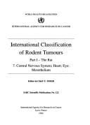 International Classification of Rodent Tumours: Part 1: The Rat Fascicle No. 7