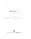 Bogazköy, Bd.6, Funde aus den Grabungen bis 1979