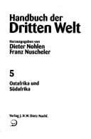 Handbuch der Dritten Welt, 8 Bde., Bd.5, Ostafrika und Südafrika