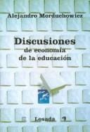 Discusiones De Economia De La Educacion/discussions Of The Economics Of Education (Bib. Pedagogica)