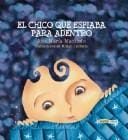 El Chico Que Espiaba Para Adentro
