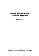 Pressing Tasks of China's Economic Transition