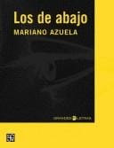 Los de abajo. Novela de la revoluciÃ³n Mexicana (Grandes Letras)
