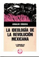 La ideología de la revolución mexicana