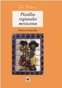Platillos Regionales Mexicanos