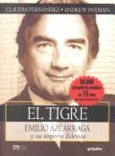 El tigre Emilio Azcárraga y su imperio Televisa