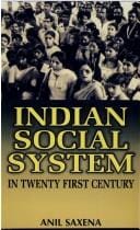 Indian Social System in Twenty-first Century