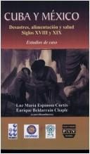 Cuba Y Mexico/cuba And Mexico