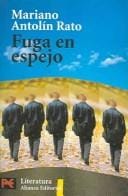 Fuga en espejo (El Libro De Bosillo)
